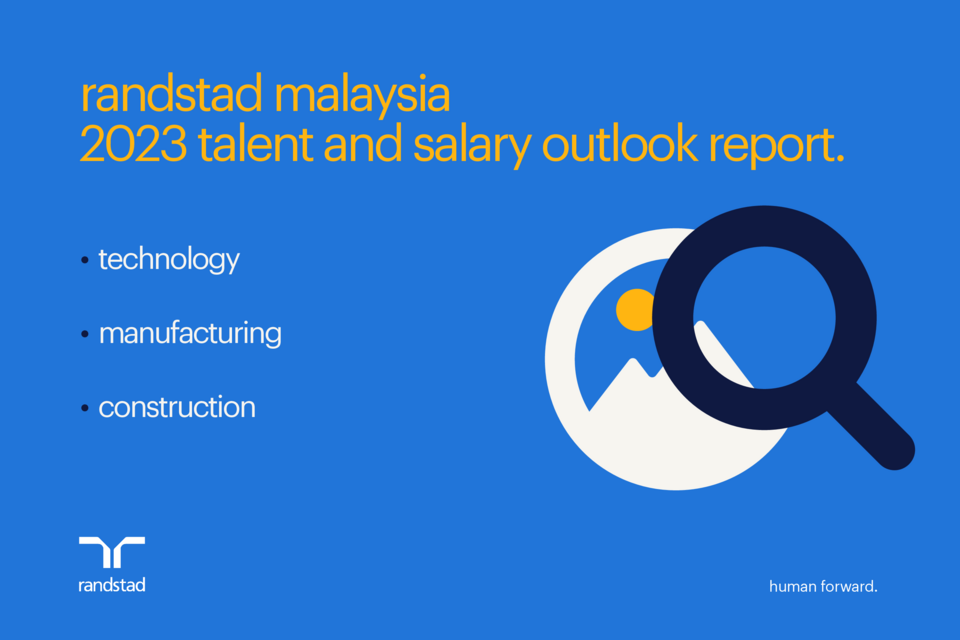 Malaysia Job Market Outlook and Salary Trends 2023 | Randstad Malaysia