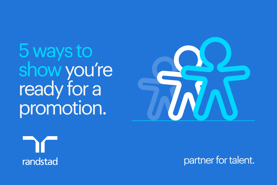 5 Steps to Get Promoted at Work | Randstad Malaysia
